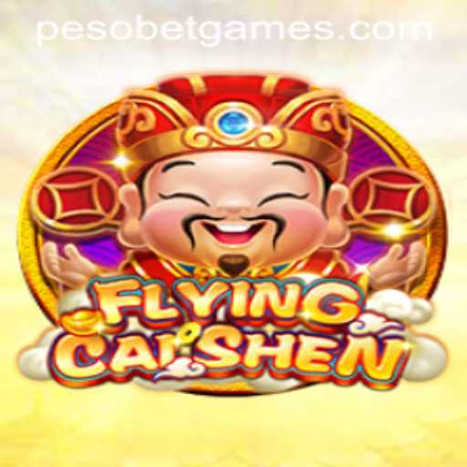 Discover the Exciting World of FlyingCaiShen: A PesoBet Adventure