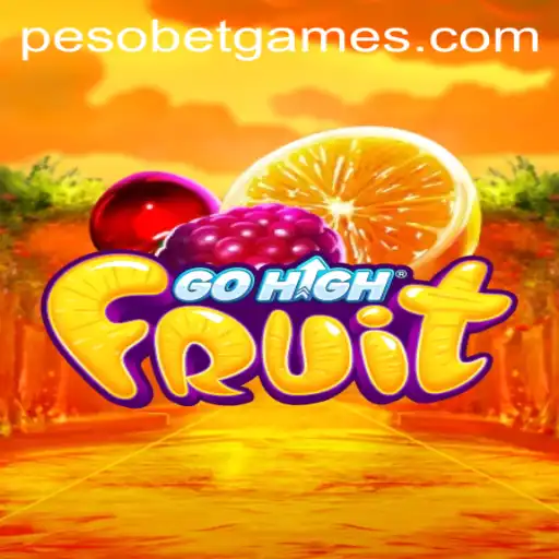 GoHighFruit: A Captivating New Game in the World of PesoBet