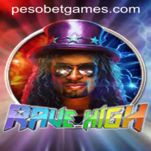 Discovering the Thrills of RaveHigh: A PesoBet Adventure