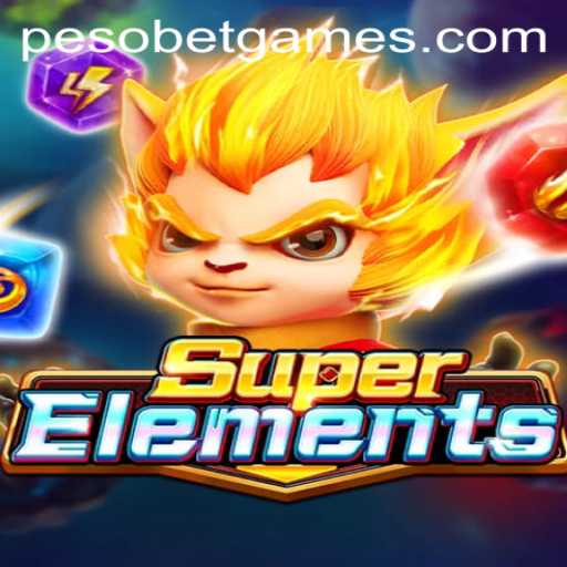 SuperElements: The Ultimate Gaming Experience with PesoBet